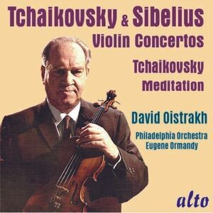 Oistrakh,David / Philadelphia Orchestra - Tchaikovsky & Sibelius Violin